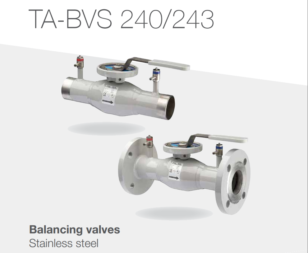 TA-BVS 240/243 – Stainless steel Balancing Valves