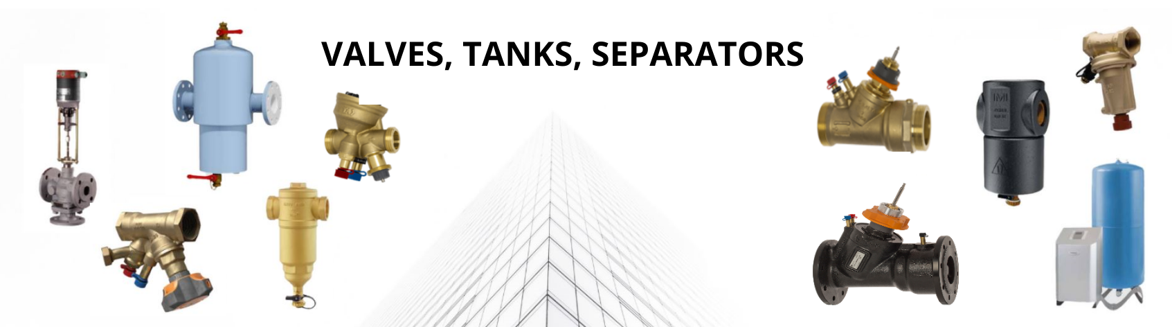 Valves, Tanks and Separators