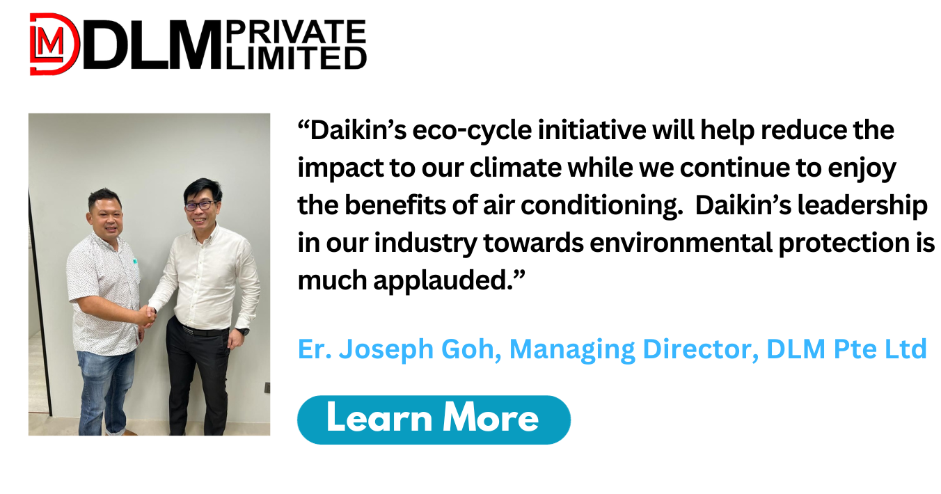 Daikin and DLM Pte Ltd